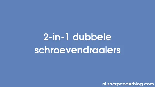 2-in-1 dubbele schroevendraaiers - Thumbnail