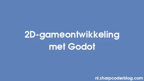 2D-gameontwikkeling met Godot - Thumbnail