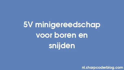 5V minigereedschap voor boren en snijden - Thumbnail