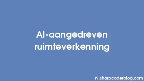 AI-aangedreven ruimteverkenning - Thumbnail