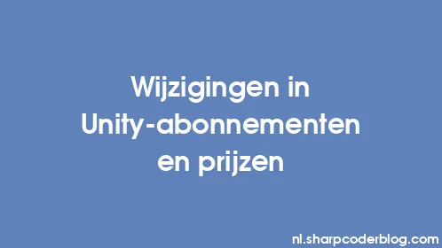 Wijzigingen in Unity-abonnementen en prijzen - Thumbnail