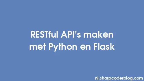 RESTful API's maken met Python en Flask - Thumbnail