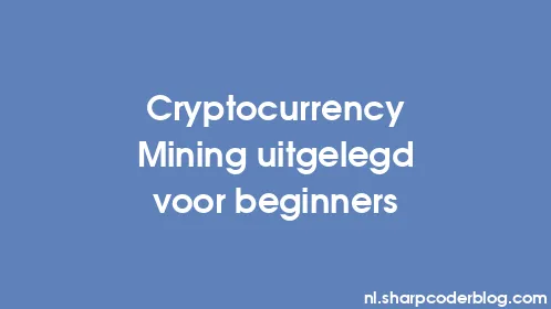 Cryptocurrency Mining uitgelegd voor beginners - Thumbnail