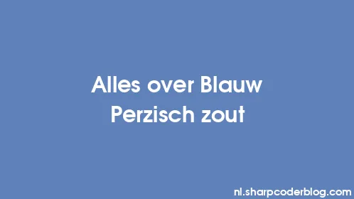 Alles over Blauw Perzisch zout - Thumbnail