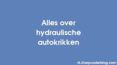 Alles over hydraulische autokrikken - Thumbnail