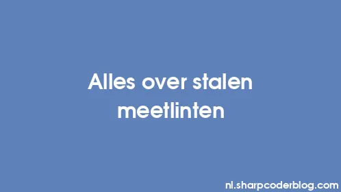 Alles over stalen meetlinten - Thumbnail