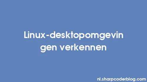 Linux-desktopomgevingen verkennen - Thumbnail