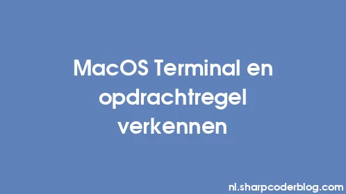 MacOS Terminal en opdrachtregel verkennen - Thumbnail