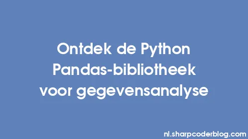 Ontdek de Python Pandas-bibliotheek voor gegevensanalyse - Thumbnail