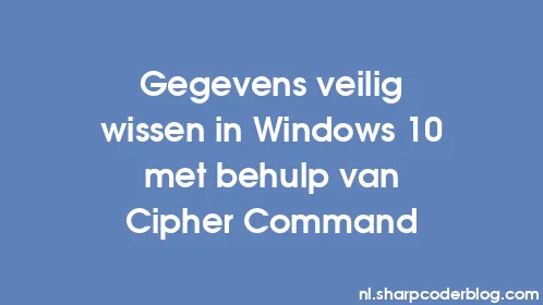 Gegevens veilig wissen in Windows 10 met behulp van Cipher Command - Thumbnail