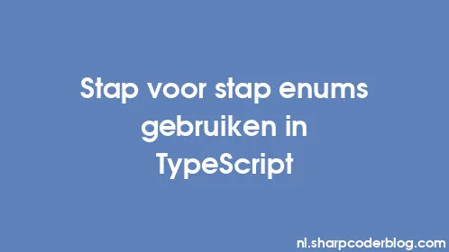 Stap voor stap enums gebruiken in TypeScript - Thumbnail