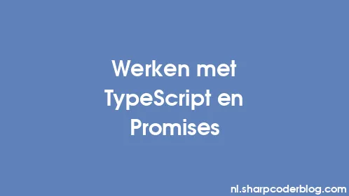 Werken met TypeScript en Promises - Thumbnail