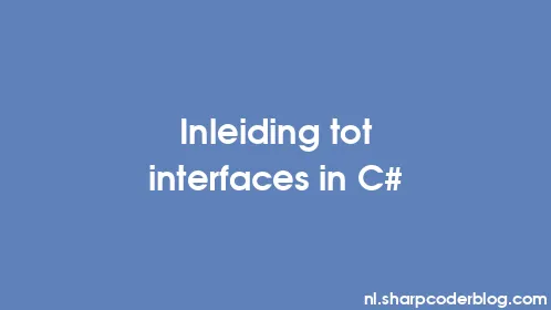 Inleiding tot interfaces in C# - Thumbnail