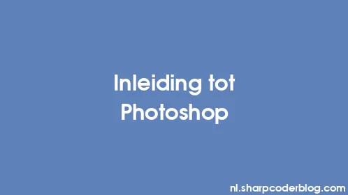 Inleiding tot Photoshop - Thumbnail