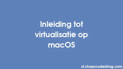 Inleiding tot virtualisatie op macOS - Thumbnail