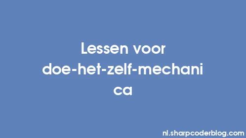 Lessen voor doe-het-zelf-mechanica - Thumbnail
