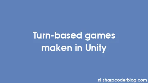 Turn-based games maken in Unity - Thumbnail