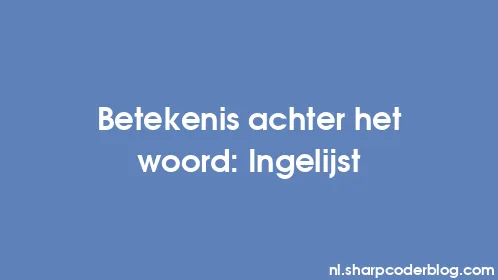 Betekenis achter het woord: Ingelijst - Thumbnail