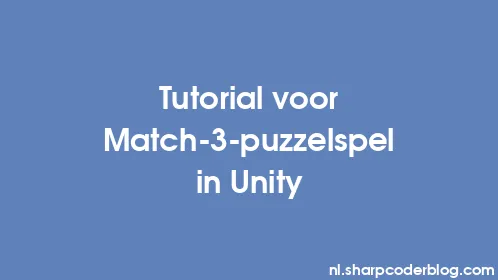 Tutorial voor Match-3-puzzelspel in Unity - Thumbnail