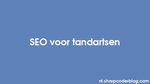 SEO voor tandartsen - Thumbnail
