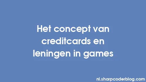 Het concept van creditcards en leningen in games - Thumbnail