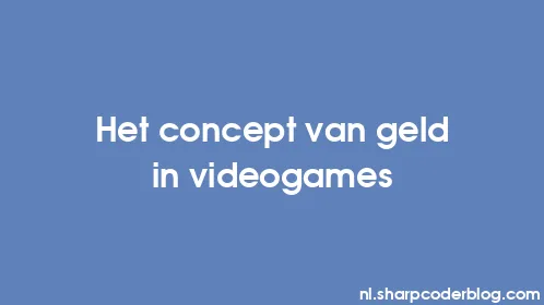 Het concept van geld in videogames - Thumbnail