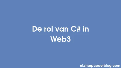 De rol van C# in Web3 - Thumbnail