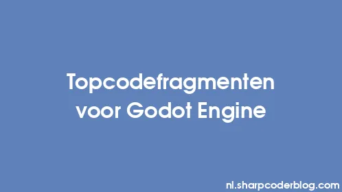 Topcodefragmenten voor Godot Engine - Thumbnail