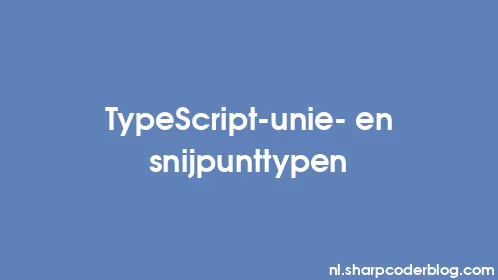 TypeScript-unie- en snijpunttypen - Thumbnail
