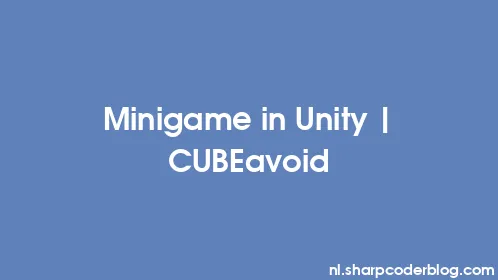 Minigame in Unity | CUBEavoid - Thumbnail